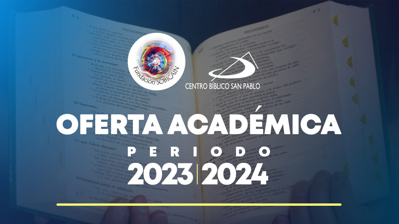 Oferta formativa SOBICAIN VENEZUELA y CENTRO BIBLICO SAN PABLO para el año 2023-2024
